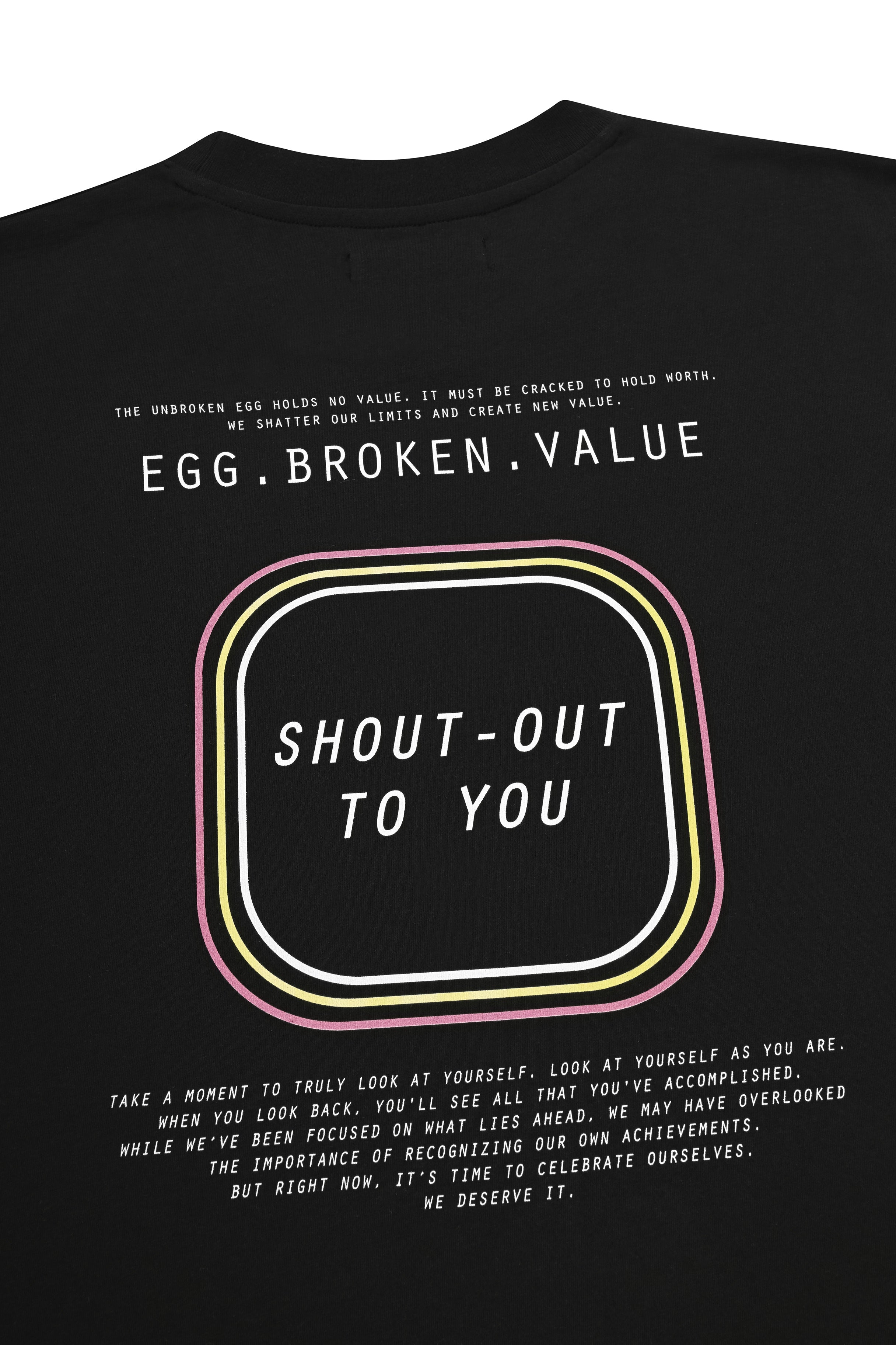 #shout-out to you T-shirt