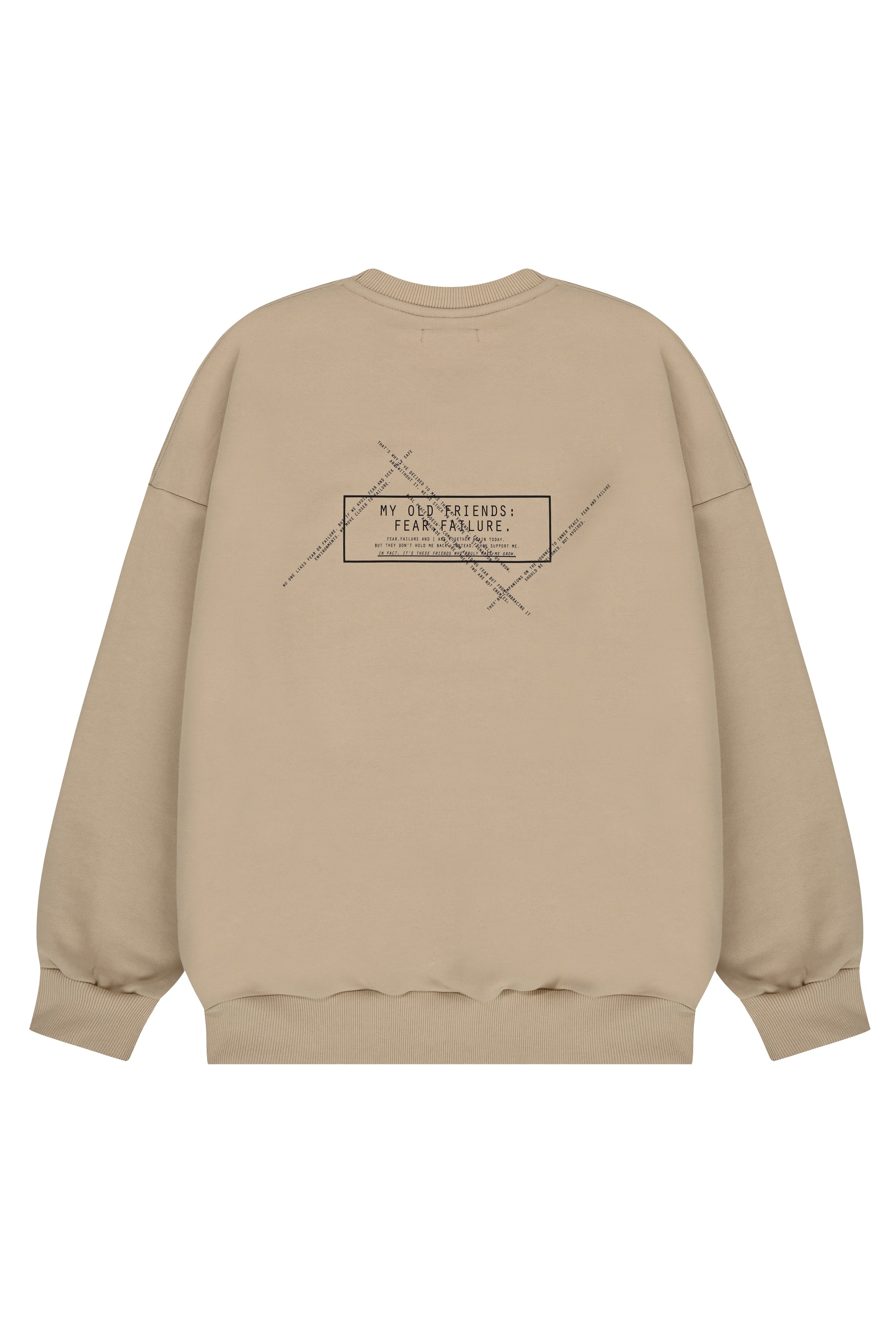 "MY OLD FRIENDS: FEAR, FAILURE." CREWNECK SWEATSHIRT