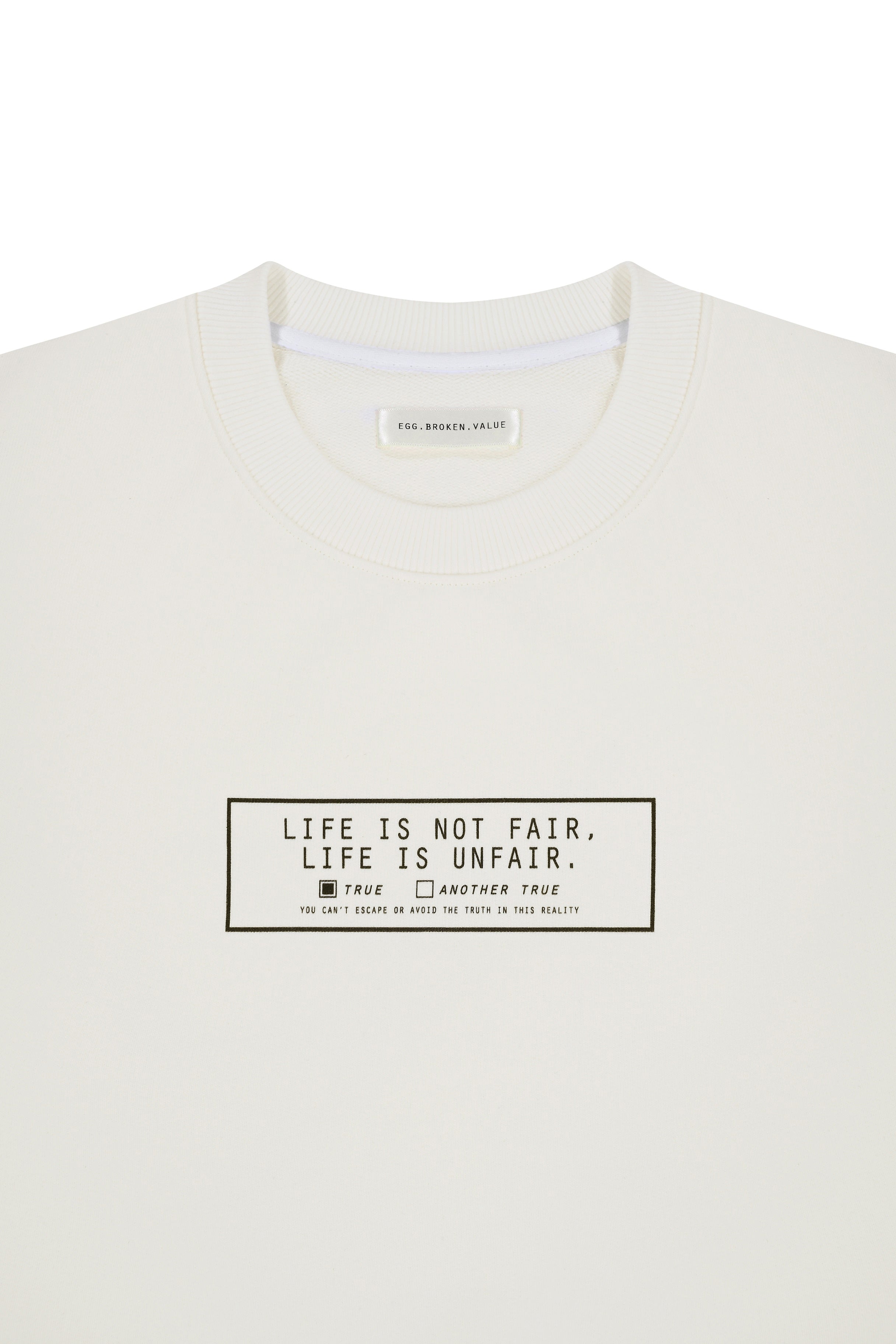 "LIFE IS NOT FAIR" CREWNECK SWEATSHIRT