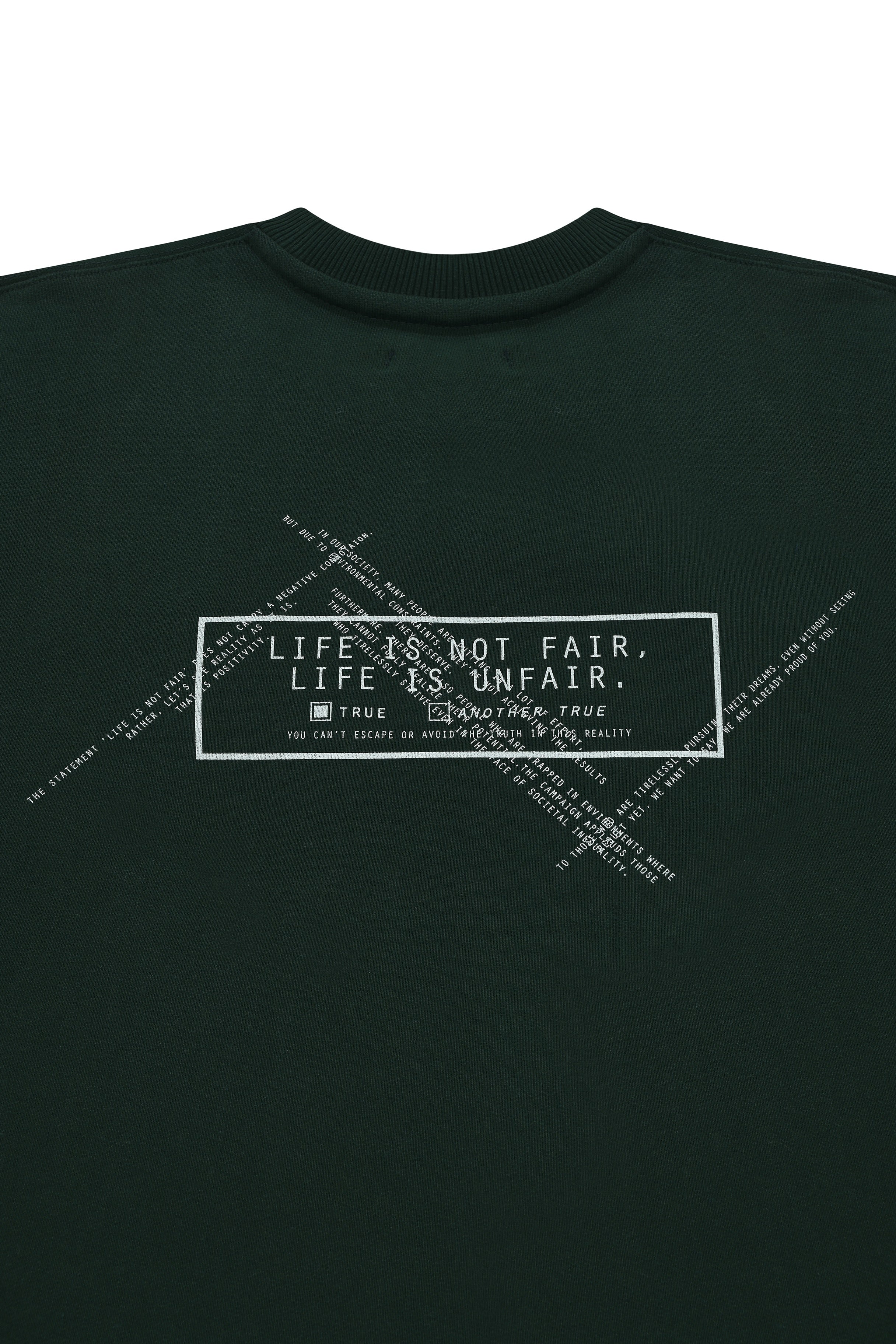 "LIFE IS NOT FAIR" CREWNECK SWEATSHIRT